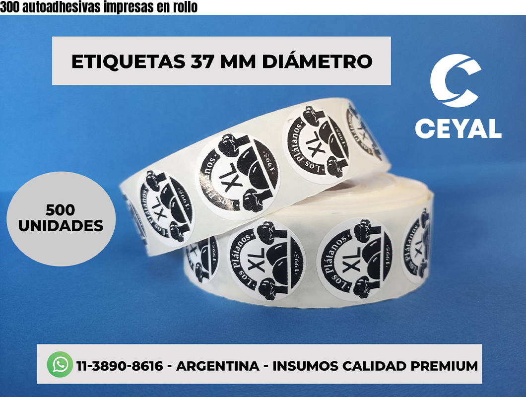 300 autoadhesivas impresas en rollo
