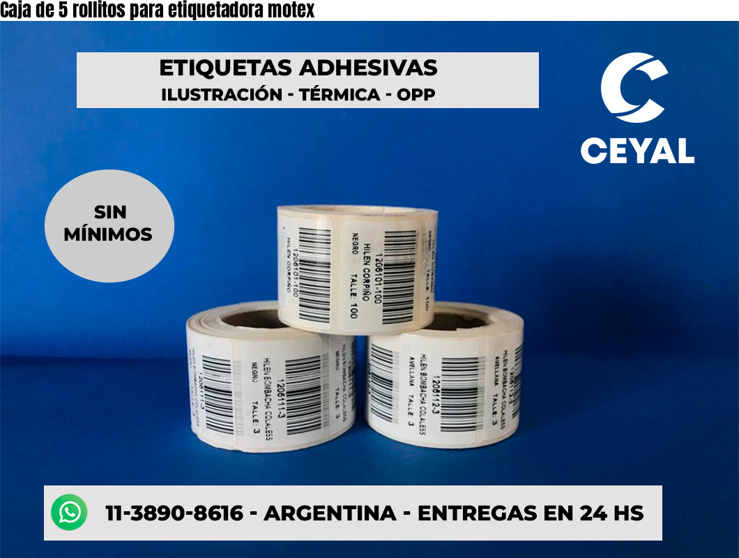Caja de 5 rollitos para etiquetadora motex