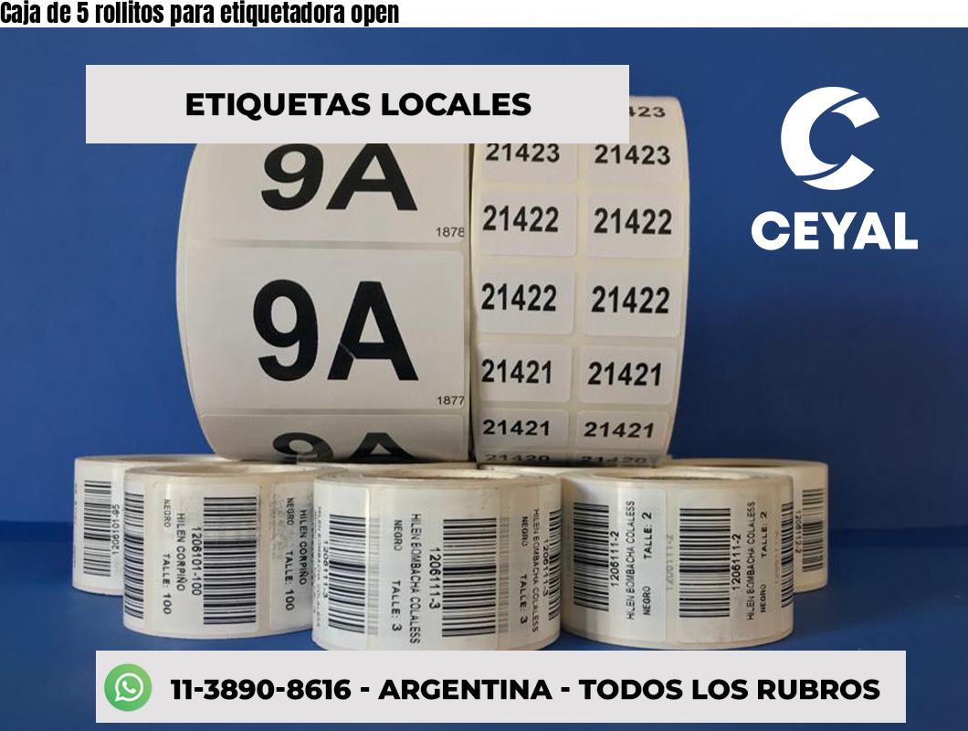 Caja de 5 rollitos para etiquetadora open