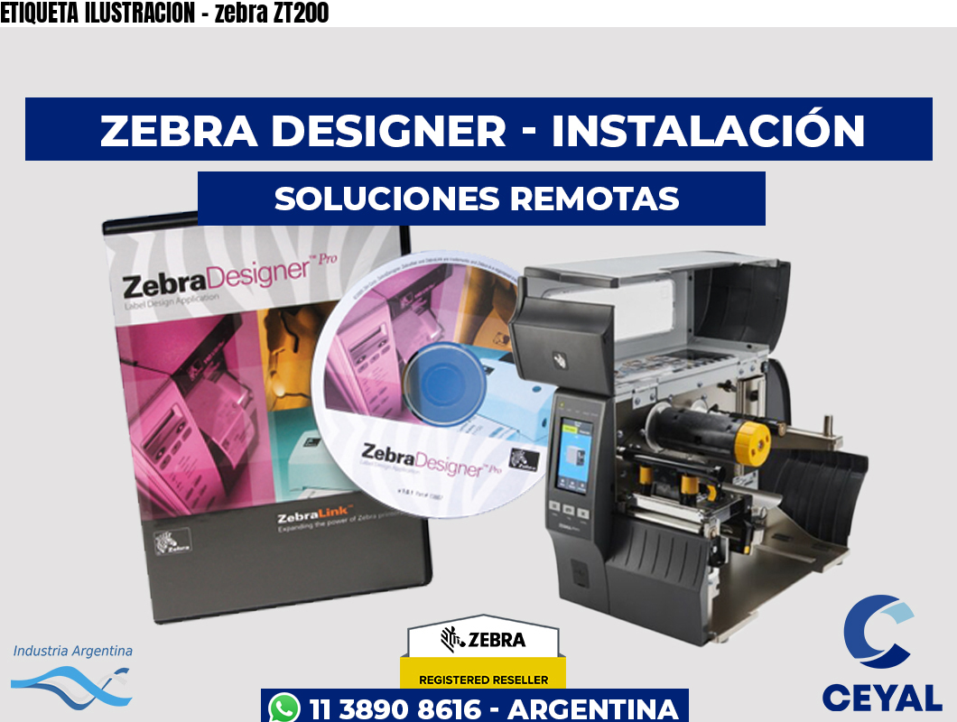 ETIQUETA ILUSTRACION - zebra ZT200