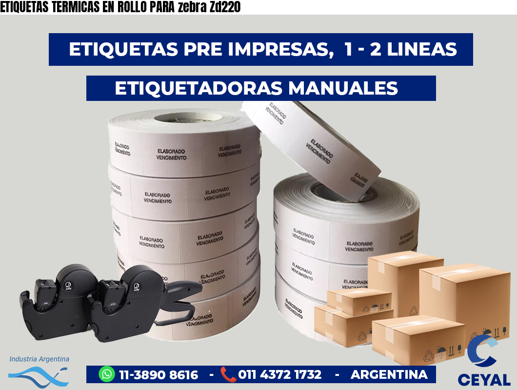 ETIQUETAS TERMICAS EN ROLLO PARA zebra Zd220
