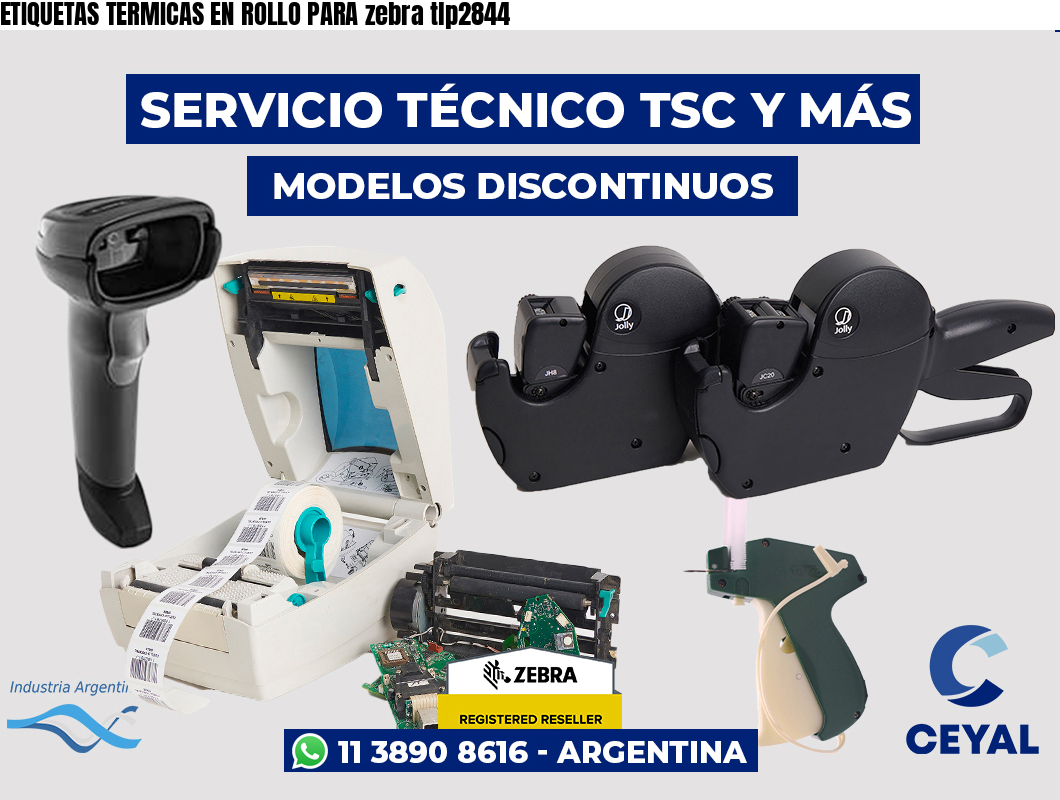 ETIQUETAS TERMICAS EN ROLLO PARA zebra tlp2844