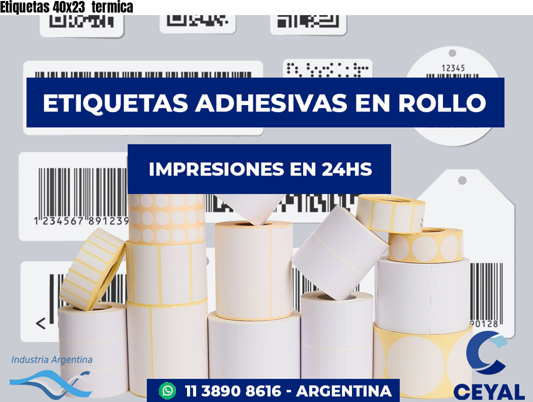 Etiquetas 40x23  termica