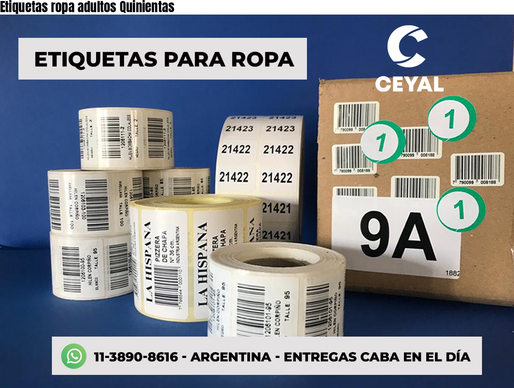 Etiquetas ropa adultos Quinientas