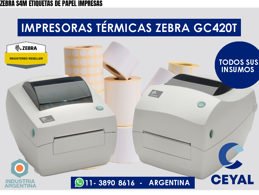 ZEBRA S4M ETIQUETAS DE PAPEL IMPRESAS