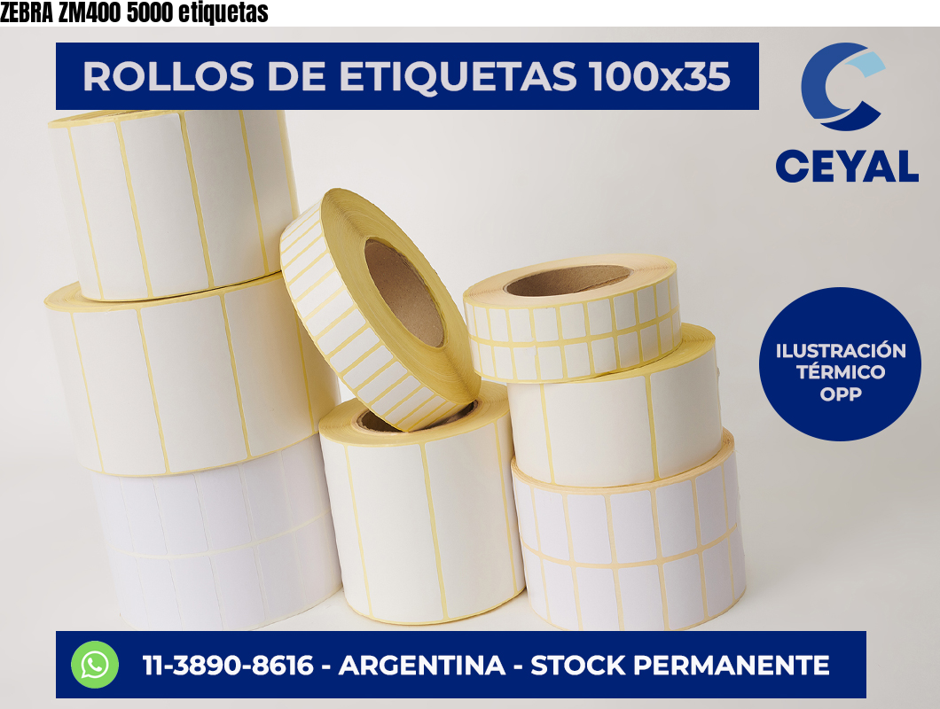 ZEBRA ZM400 5000 etiquetas