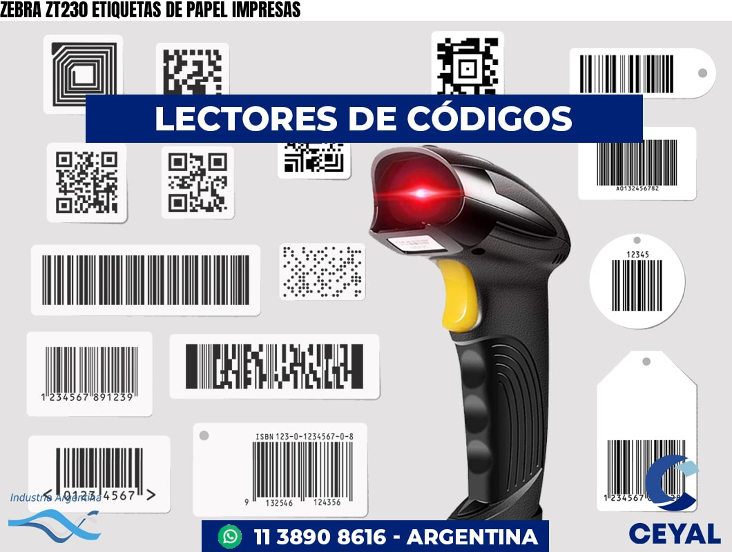 ZEBRA ZT230 ETIQUETAS DE PAPEL IMPRESAS