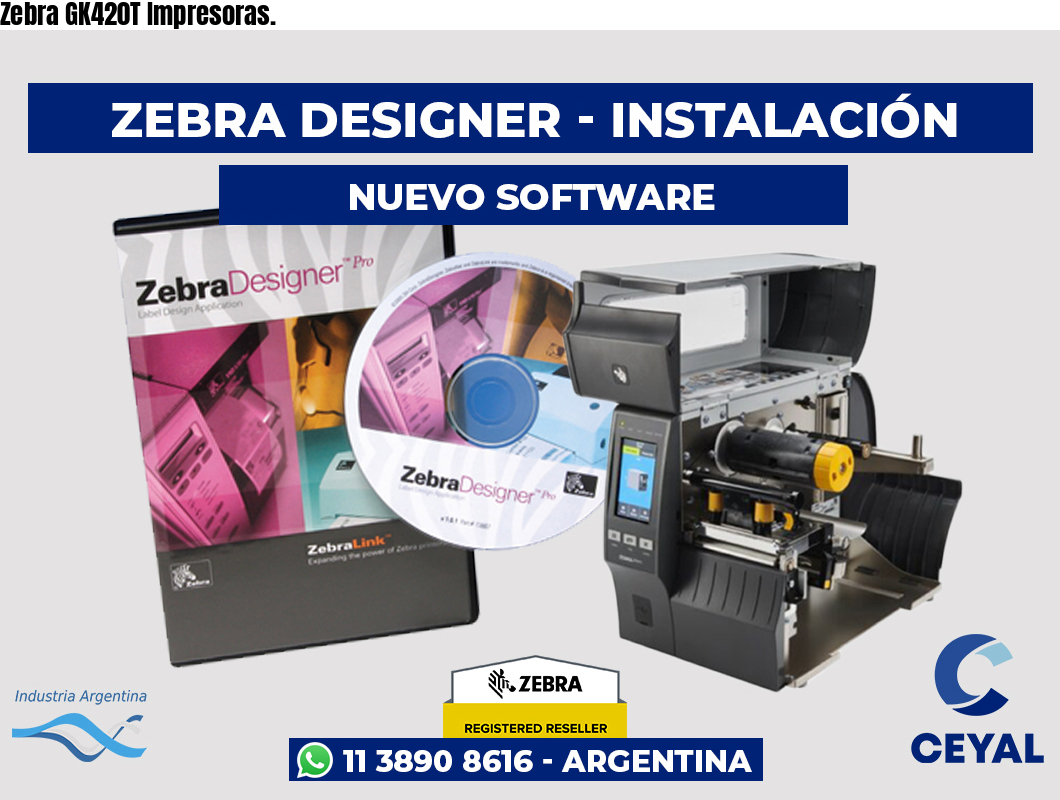 Zebra GK420T Impresoras.