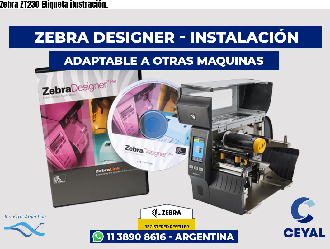 Zebra ZT230 Etiqueta ilustración.