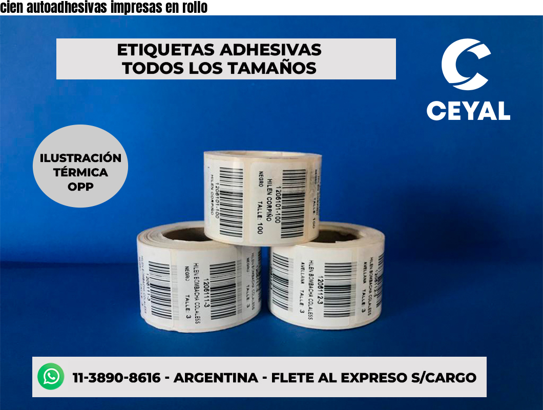 cien autoadhesivas impresas en rollo