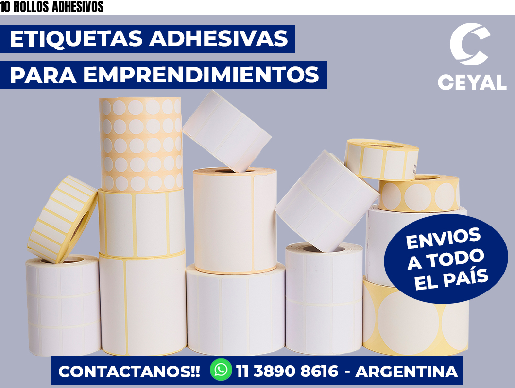 10 ROLLOS ADHESIVOS
