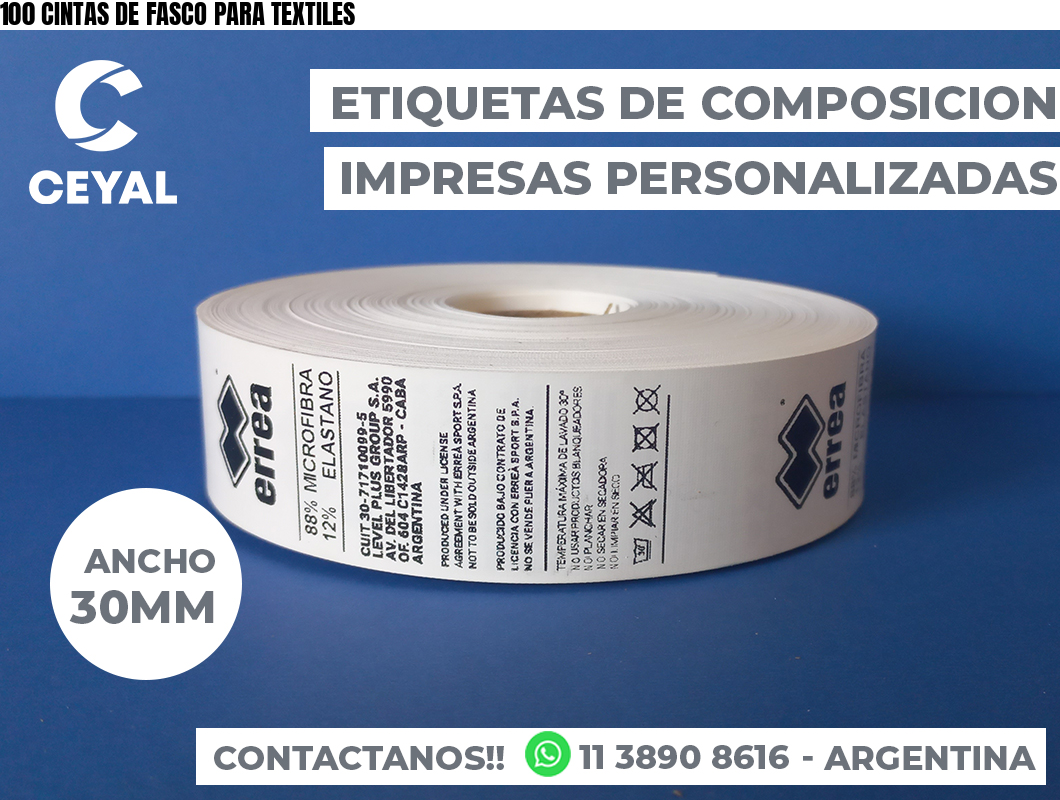 100 CINTAS DE FASCO PARA TEXTILES