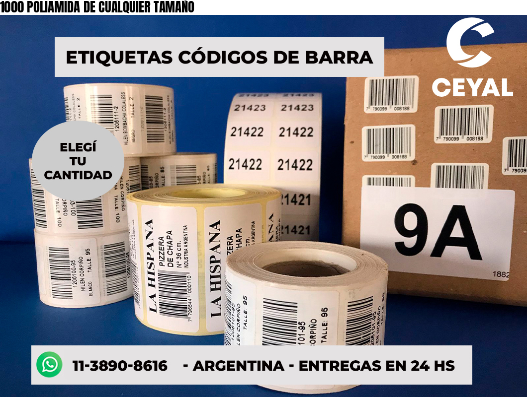 1000 POLIAMIDA DE CUALQUIER TAMAÑO