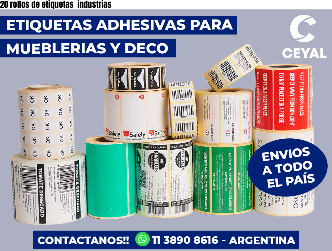20 rollos de etiquetas  industrias