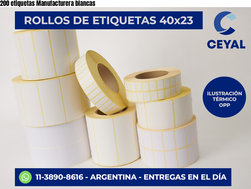 200 etiquetas Manufacturera blancas