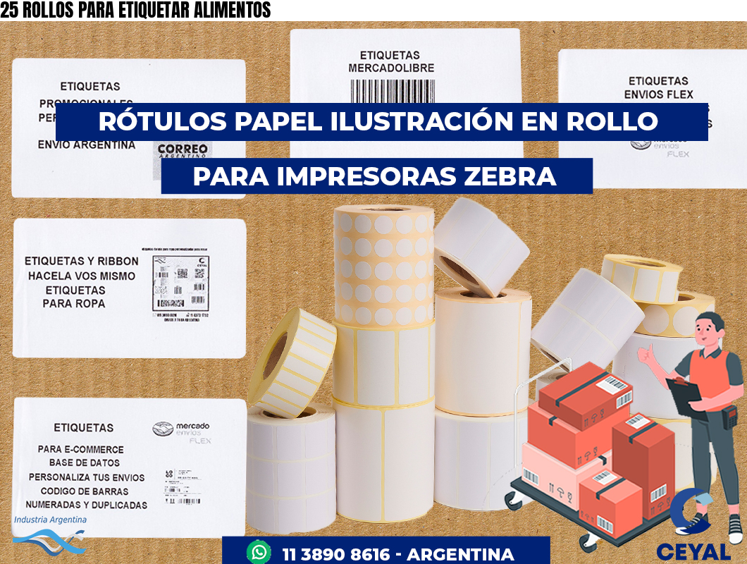 25 ROLLOS PARA ETIQUETAR ALIMENTOS