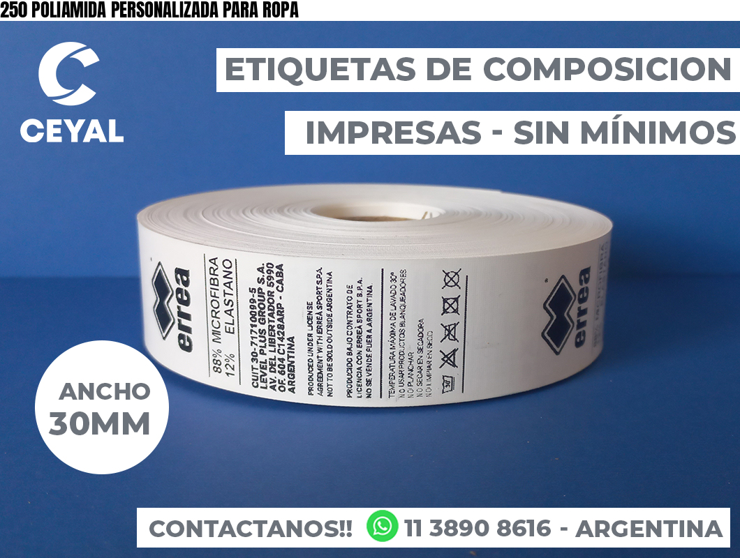 250 POLIAMIDA PERSONALIZADA PARA ROPA