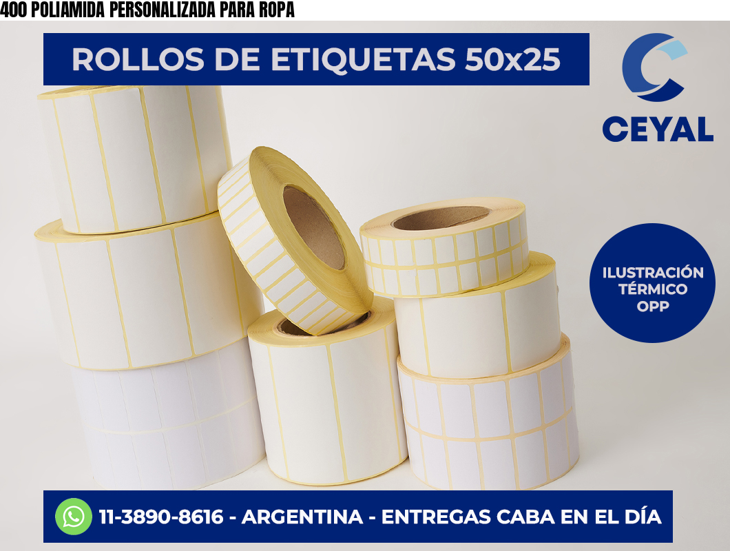 400 POLIAMIDA PERSONALIZADA PARA ROPA