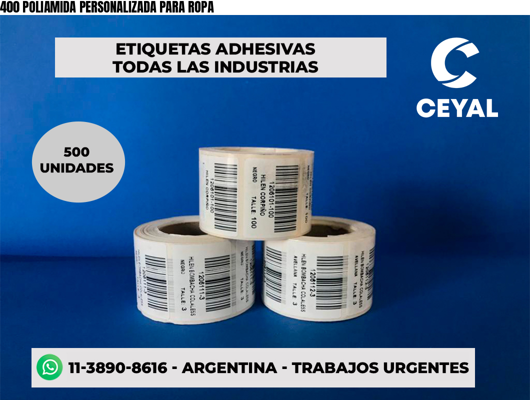 400 POLIAMIDA PERSONALIZADA PARA ROPA