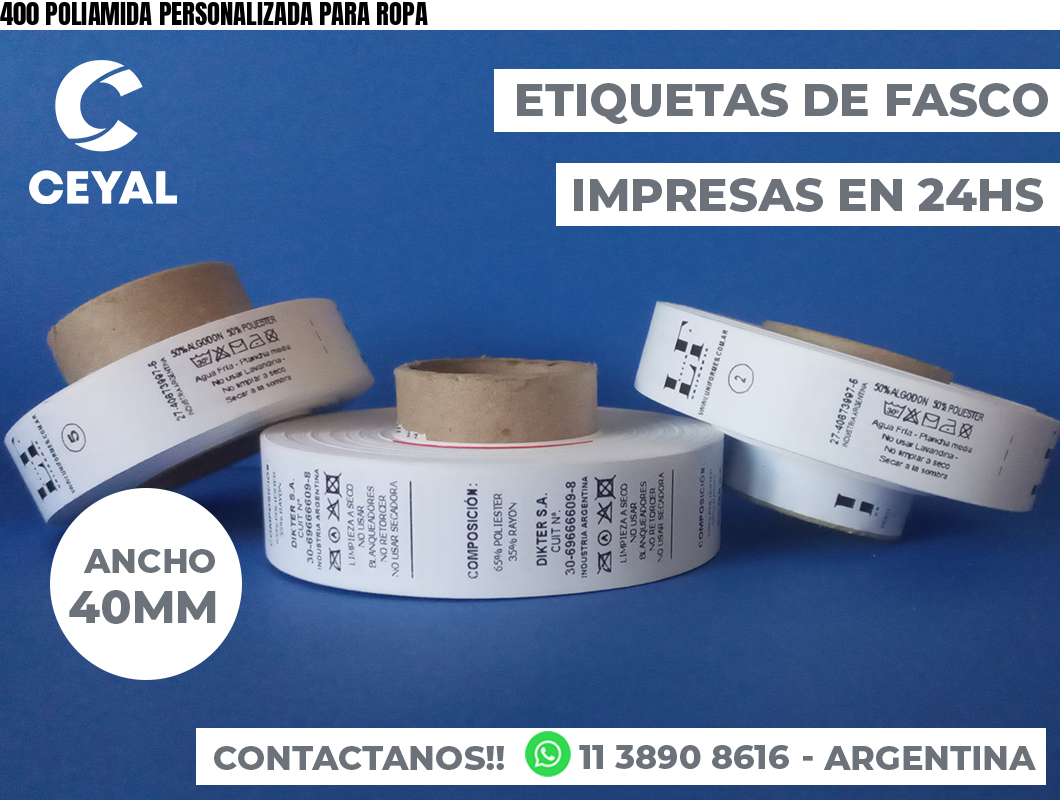 400 POLIAMIDA PERSONALIZADA PARA ROPA