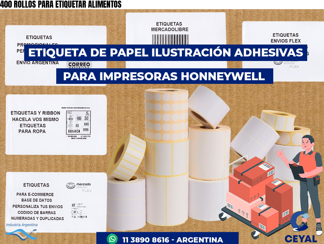 400 ROLLOS PARA ETIQUETAR ALIMENTOS