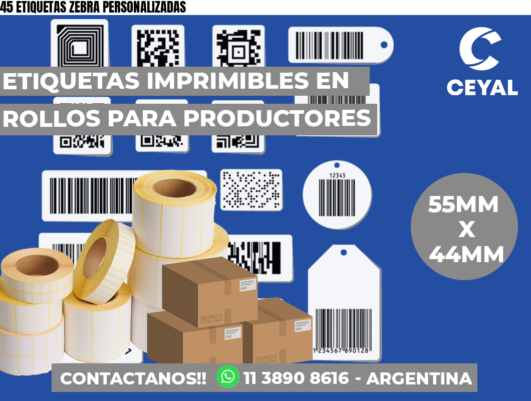 45 ETIQUETAS ZEBRA PERSONALIZADAS