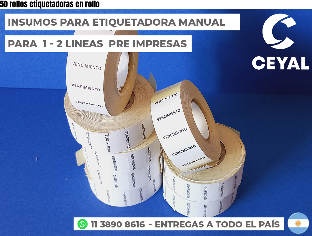 50 rollos etiquetadoras en rollo