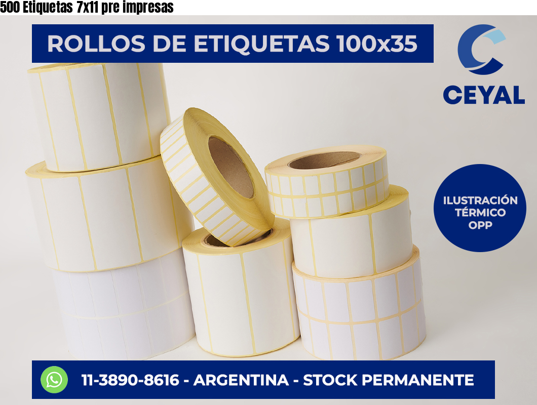 500 Etiquetas 7×11 pre impresas
