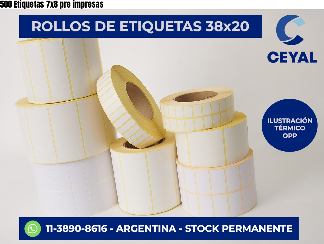 500 Etiquetas 7×8 pre impresas