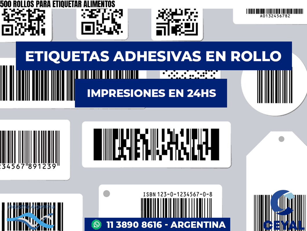 500 ROLLOS PARA ETIQUETAR ALIMENTOS