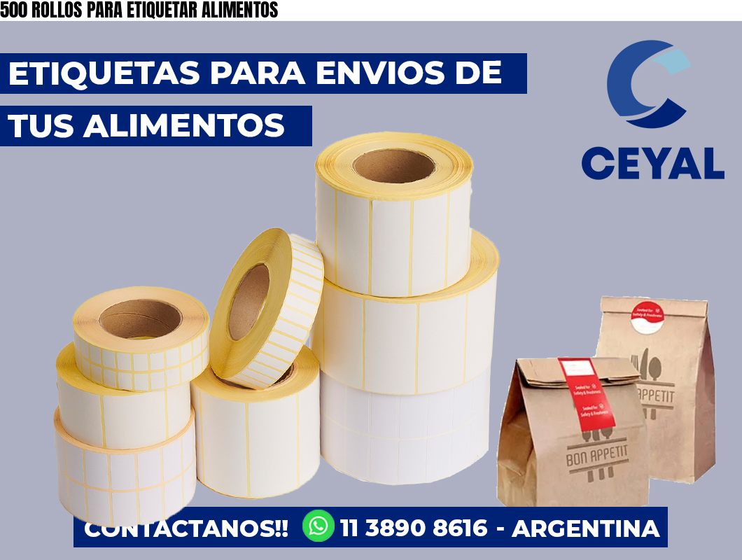 500 ROLLOS PARA ETIQUETAR ALIMENTOS
