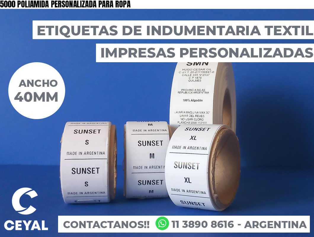 5000 POLIAMIDA PERSONALIZADA PARA ROPA