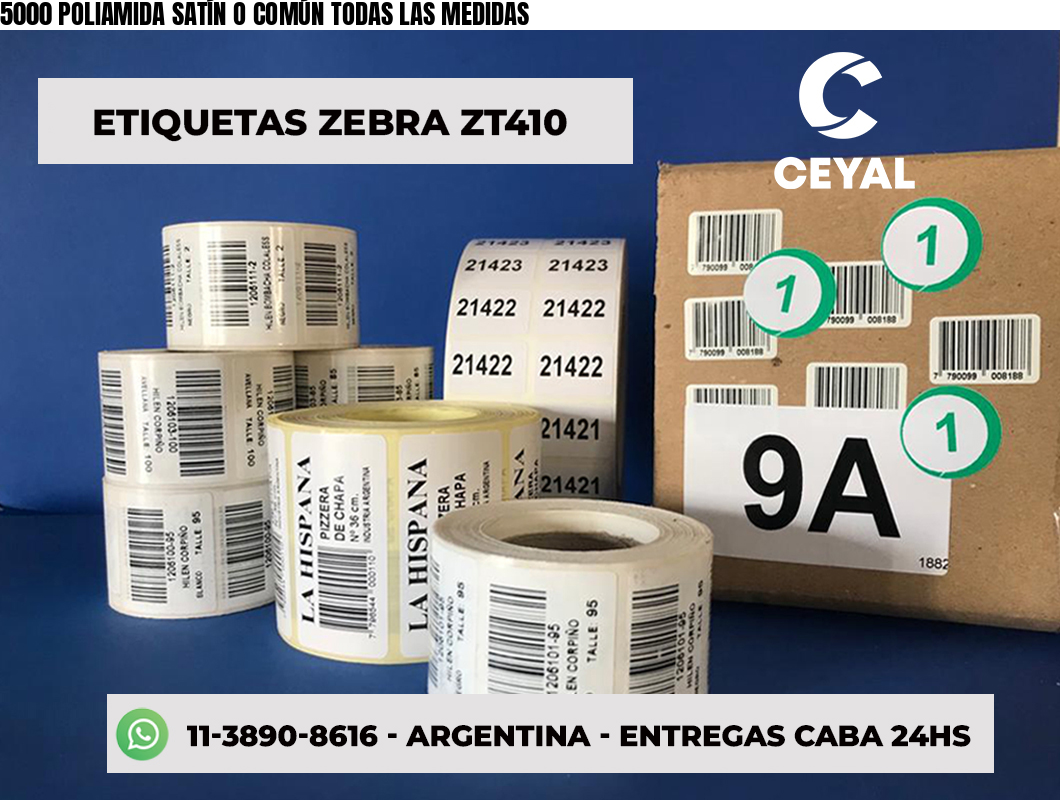5000 POLIAMIDA SATÍN O COMÚN TODAS LAS MEDIDAS