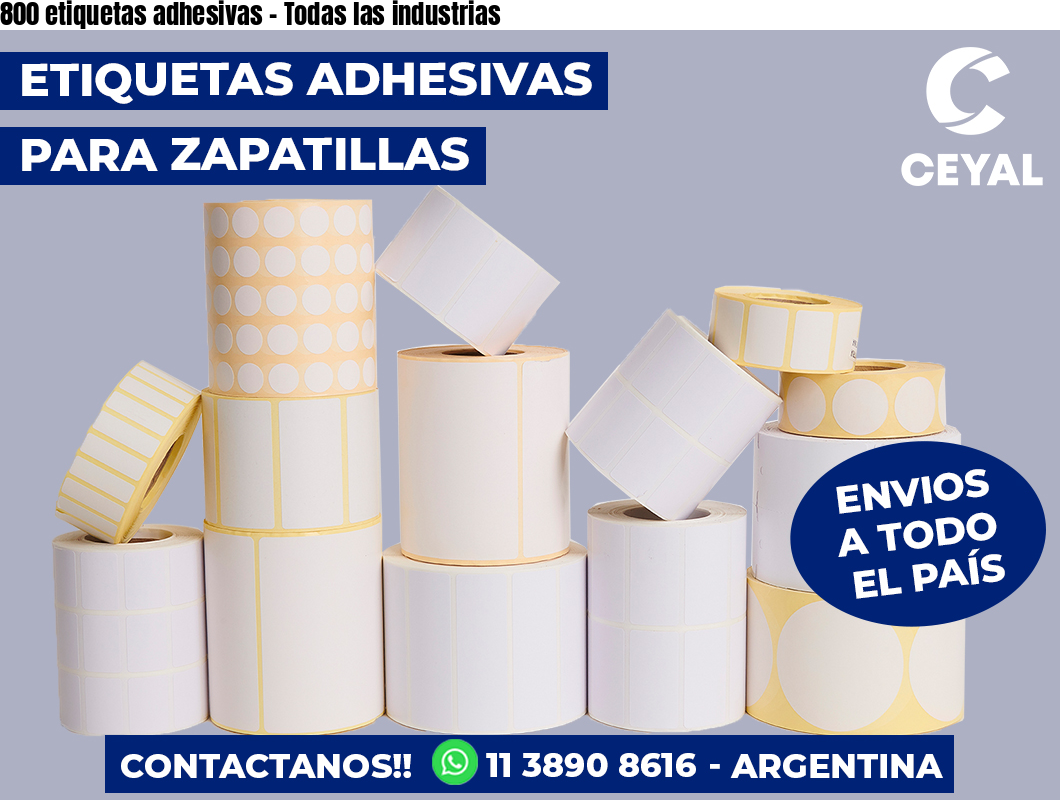 800 etiquetas adhesivas - Todas las industrias