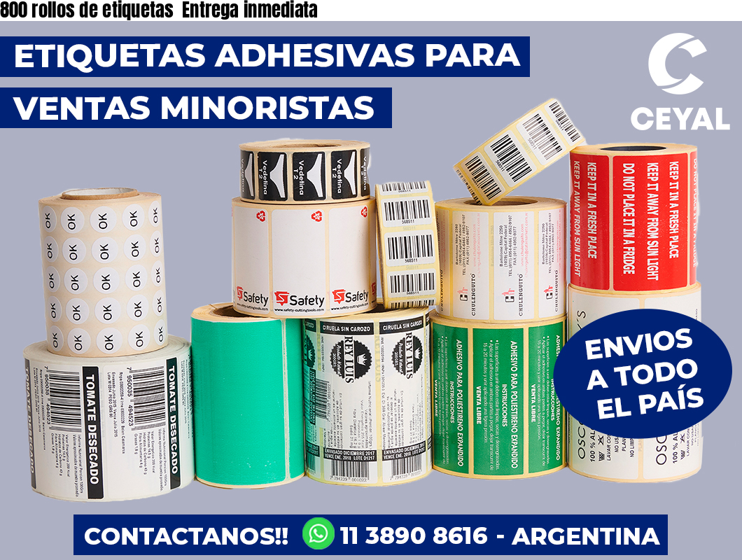 800 rollos de etiquetas  Entrega inmediata