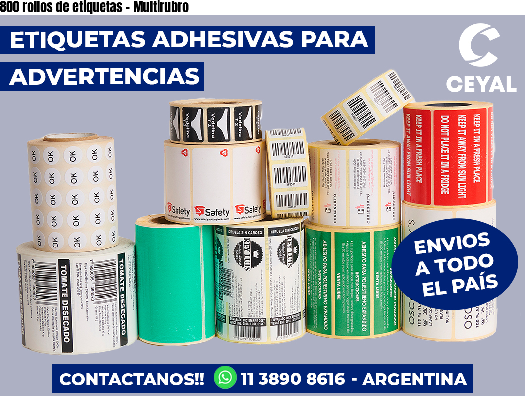 800 rollos de etiquetas – Multirubro