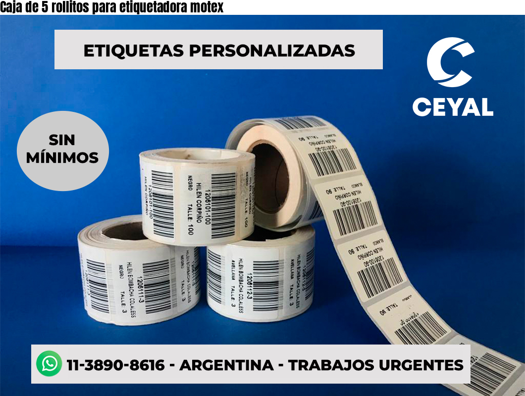 Caja de 5 rollitos para etiquetadora motex