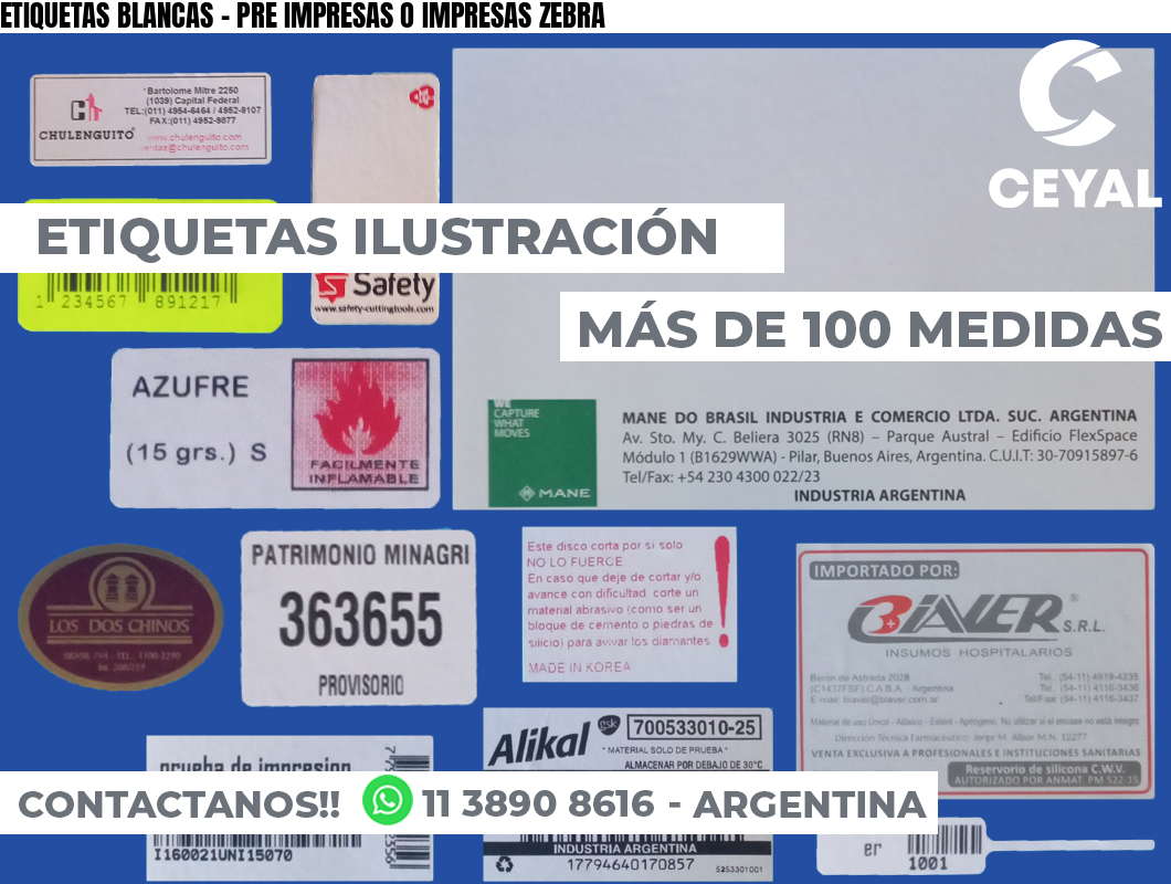 ETIQUETAS BLANCAS - PRE IMPRESAS O IMPRESAS ZEBRA