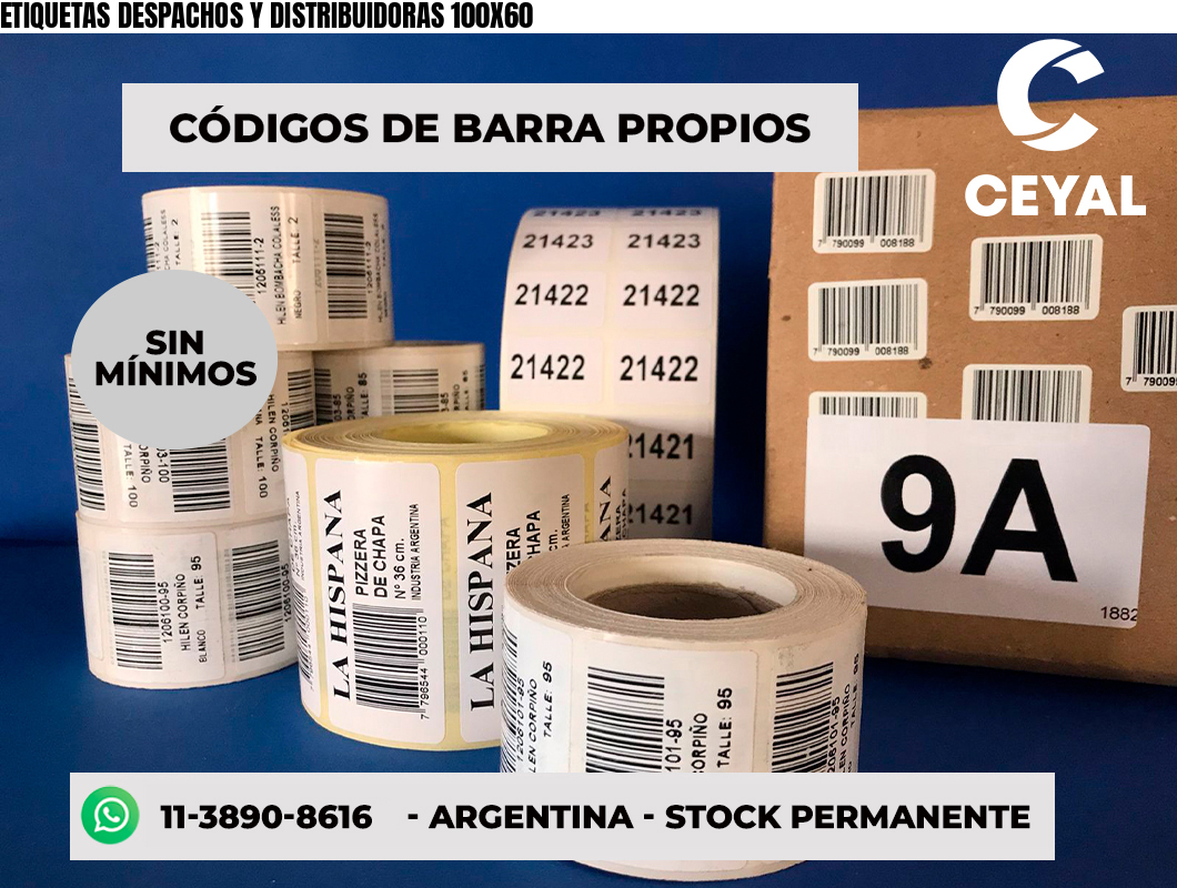 ETIQUETAS DESPACHOS Y DISTRIBUIDORAS 100X60