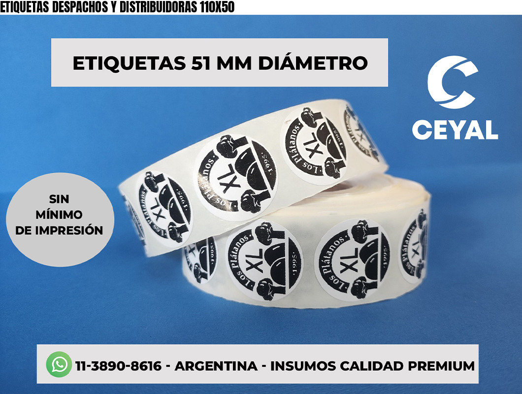 ETIQUETAS DESPACHOS Y DISTRIBUIDORAS 110X50