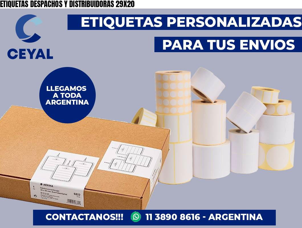ETIQUETAS DESPACHOS Y DISTRIBUIDORAS 29X20