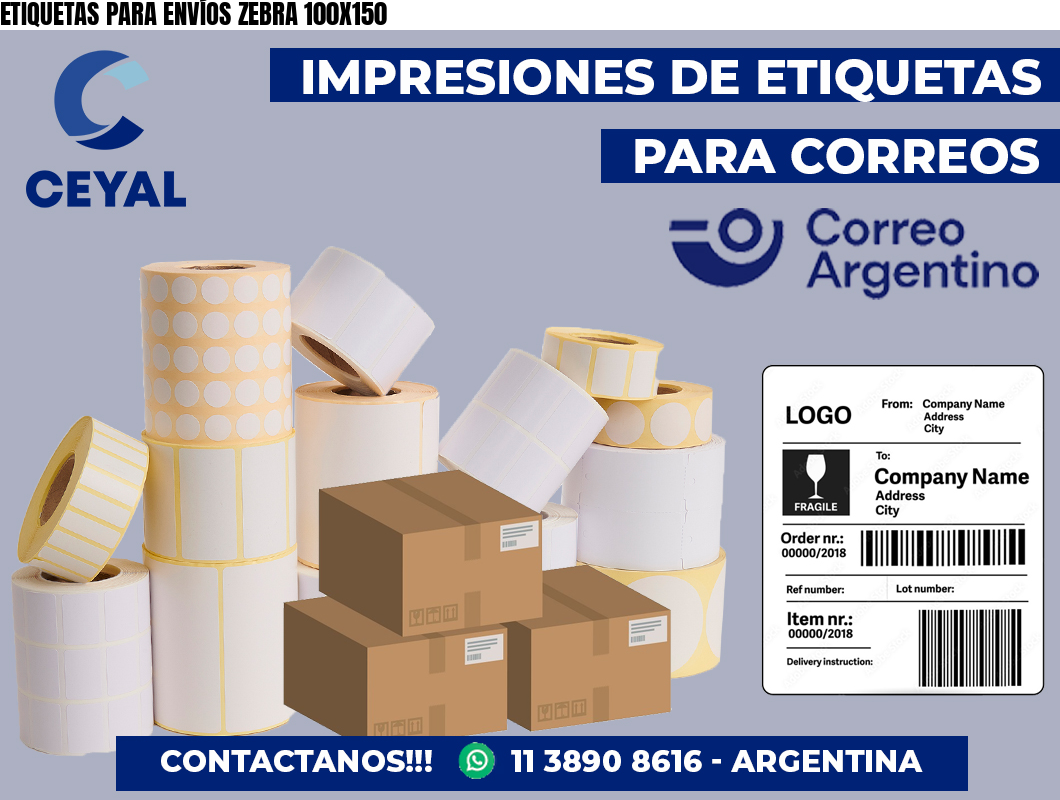 ETIQUETAS PARA ENVÍOS ZEBRA 100X150