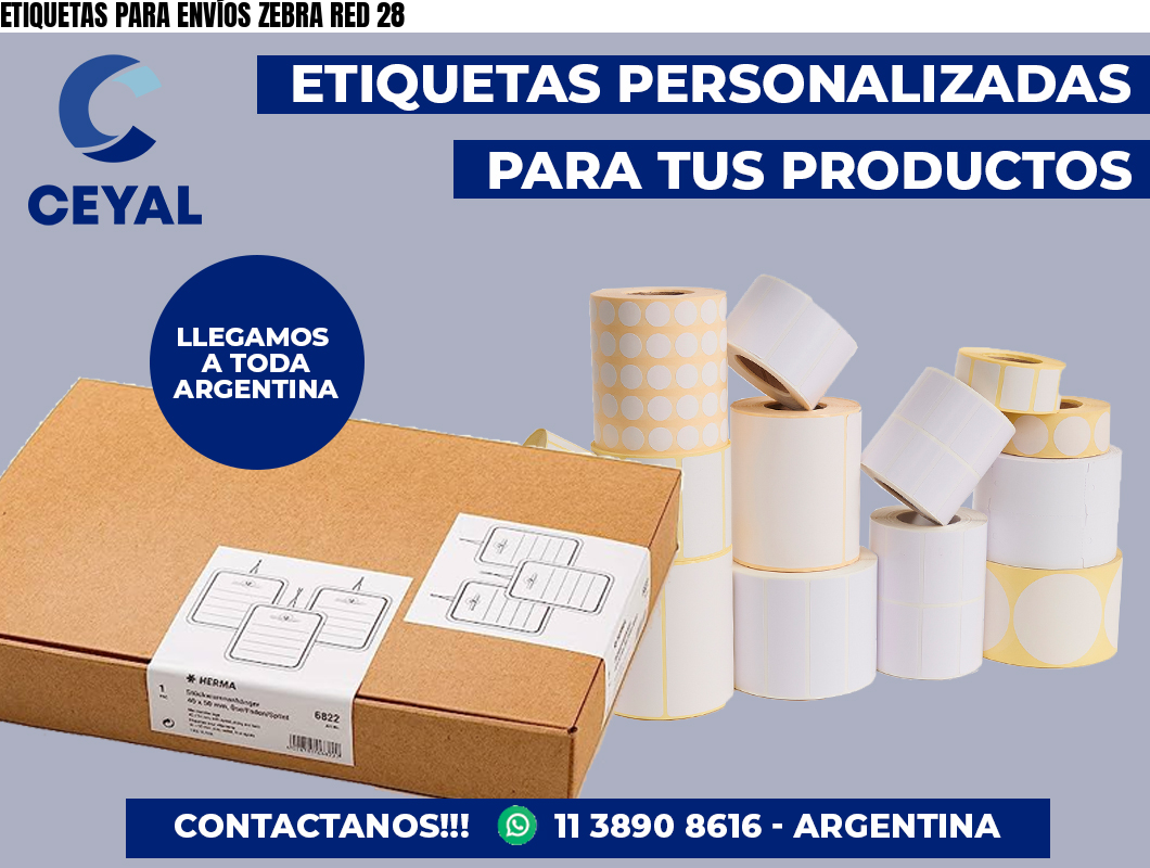 ETIQUETAS PARA ENVÍOS ZEBRA RED 28