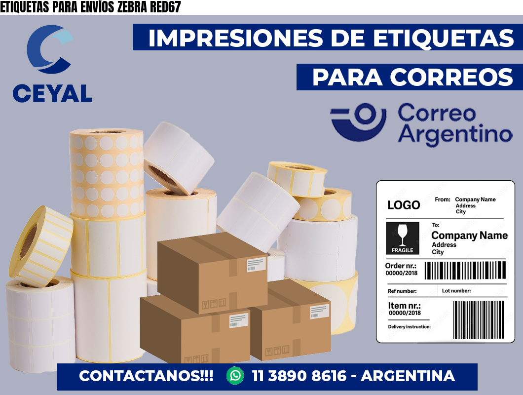 ETIQUETAS PARA ENVÍOS ZEBRA RED67