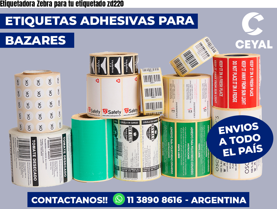 Etiquetadora Zebra para tu etiquetado zd220