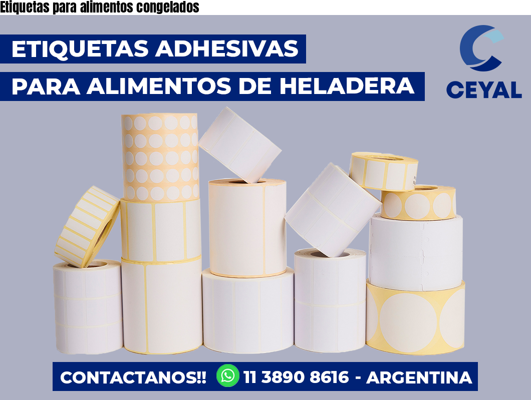 Etiquetas para alimentos congelados
