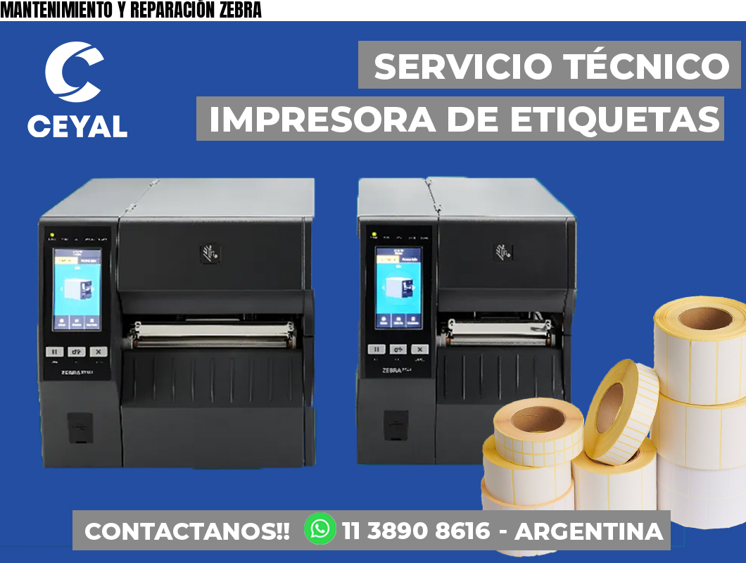 MANTENIMIENTO Y REPARACIÓN ZEBRA
