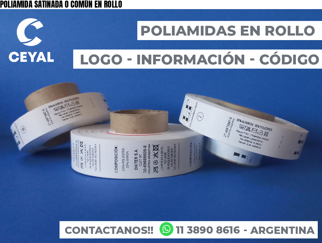 POLIAMIDA SATINADA O COMÚN EN ROLLO