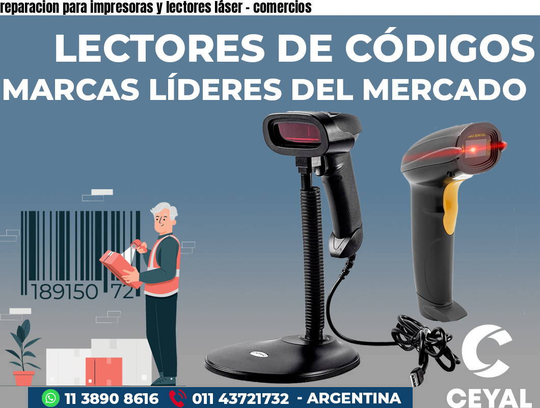 reparacion para impresoras y lectores láser - comercios