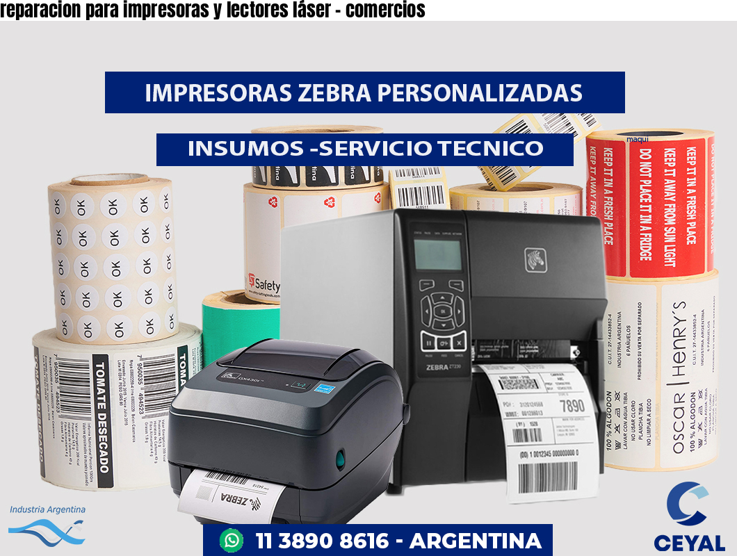 reparacion para impresoras y lectores láser - comercios